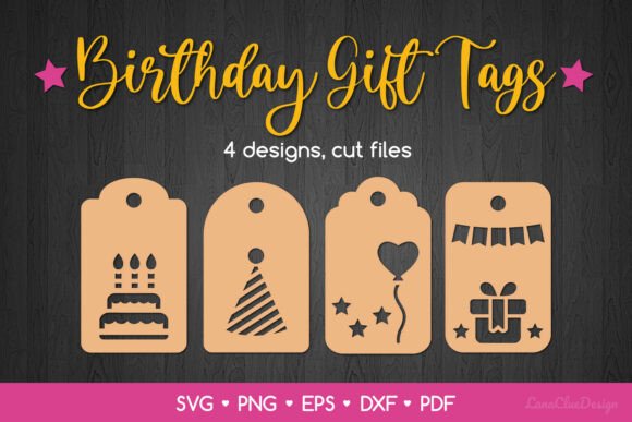 Download 4 Birthday Gift Tags SVG Cut Files - Birthday Collection
