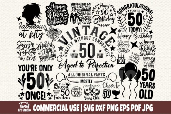 Download 50th Birthday SVG Bundle, Fifty Birthday - Birthday Collection